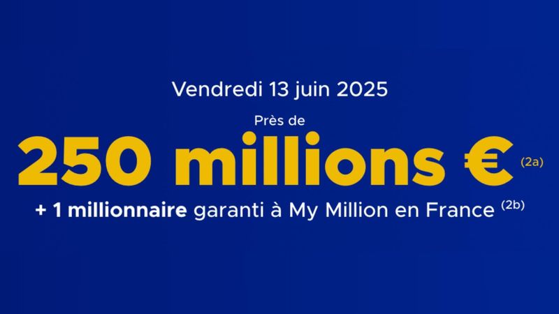 Euromillions du vendredi 13 juin 2025 : un jackpot exceptionnel de près de 250 millions d’euros